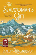 The Sealwoman's Gift by Sally Magnusson - 9781473638983