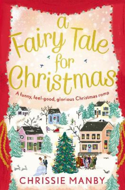 Fairy Tale for Christmas, A by Chrissie Manby - 9781473639744