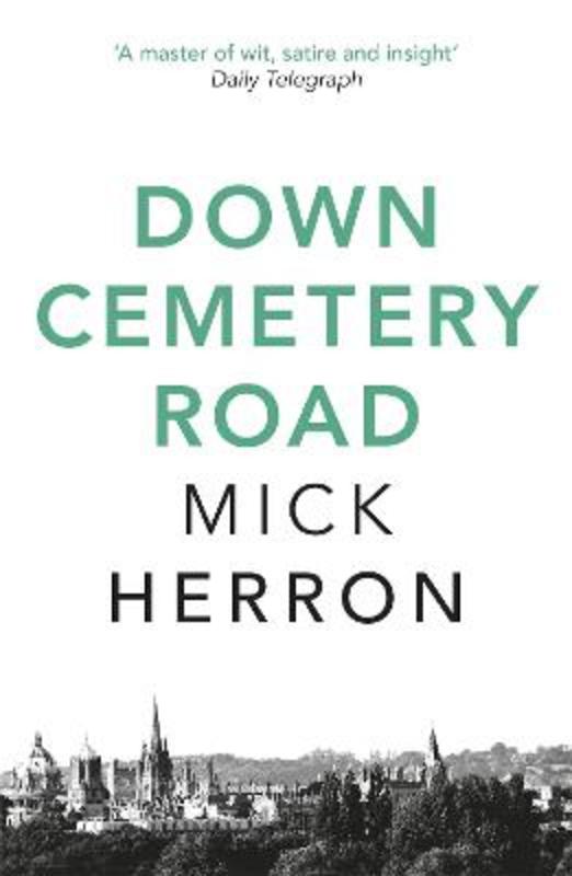 Down Cemetery Road by Mick Herron - 9781473646971