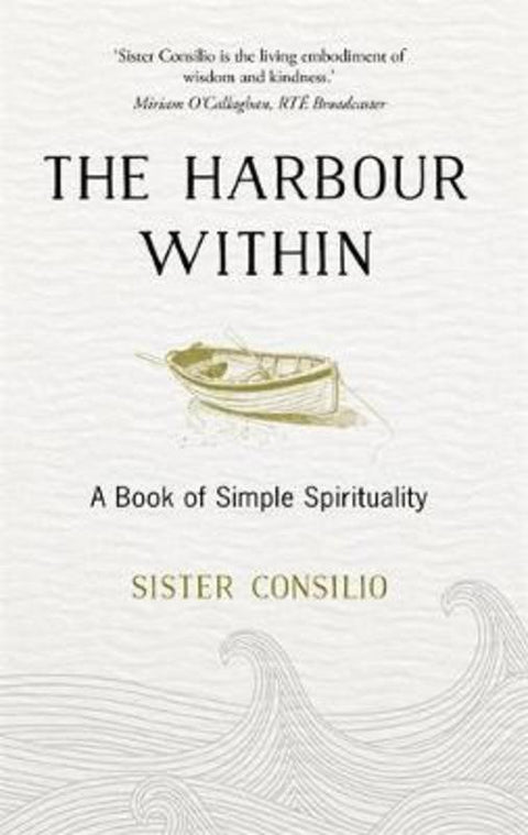 The Harbour Within by Sister Consilio - 9781473650244