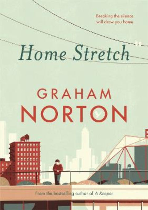 Home Stretch by Graham Norton - 9781473665170