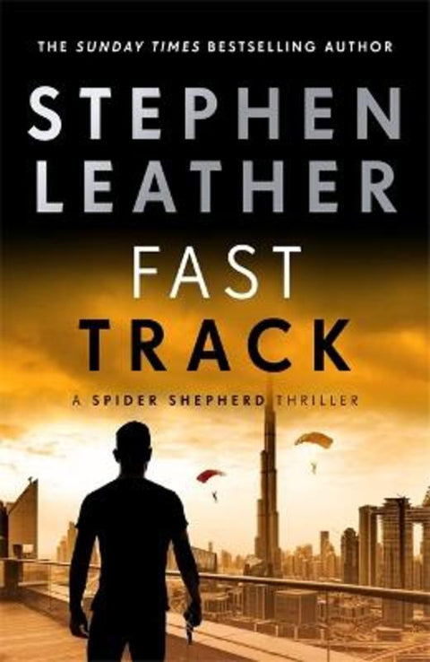 Fast Track by Stephen Leather - 9781473672048