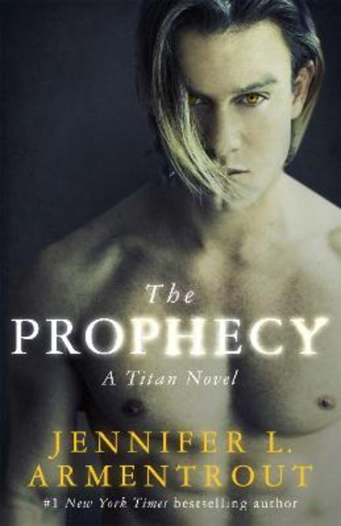 The Prophecy by Jennifer L. Armentrout - 9781473673199
