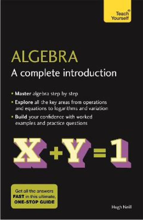 Algebra: A Complete Introduction by Hugh Neill - 9781473678415