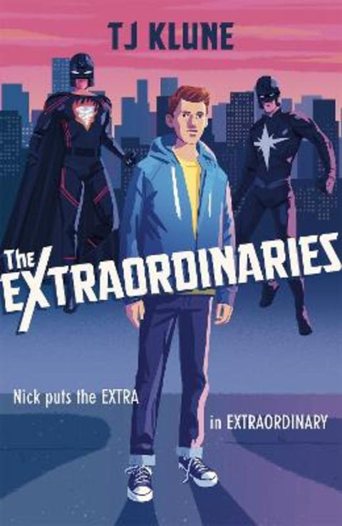 The Extraordinaries by T J Klune - 9781473693050
