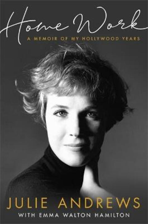 Home Work by Julie Andrews - 9781474602167