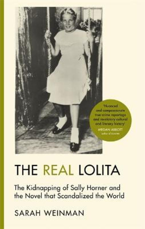 The Real Lolita by Sarah Weinman - 9781474605601