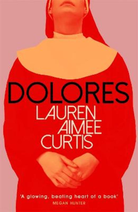 Dolores by Lauren Aimee Curtis - 9781474611930