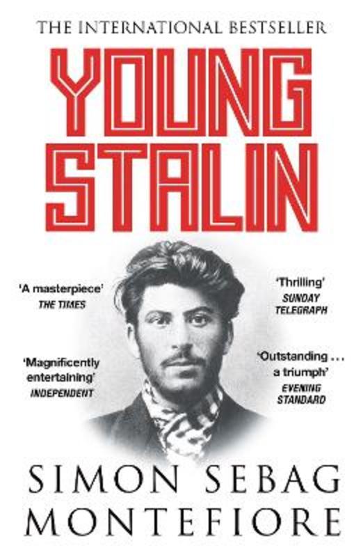 Young Stalin by Simon Sebag Montefiore | Harry Hartog – Harry Hartog ...