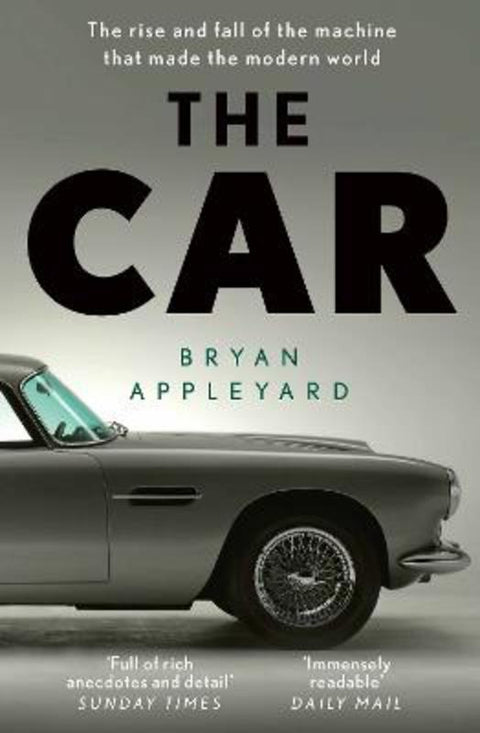 The Car by Bryan Appleyard - 9781474615419