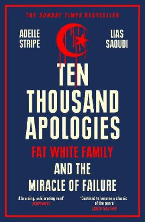 Ten Thousand Apologies by Adelle Stripe - 9781474617857