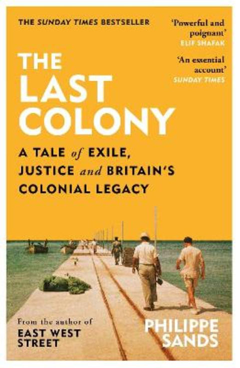 The Last Colony by Philippe Sands, QC - 9781474618144