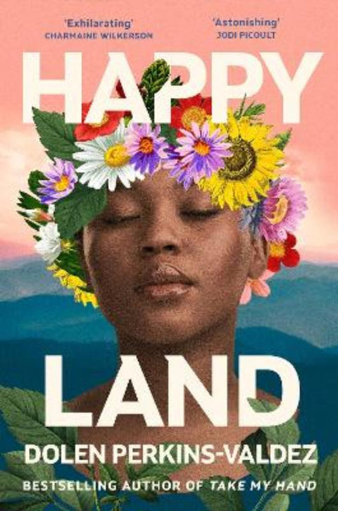 Happy Land by Dolen Perkins-Valdez - 9781474622721