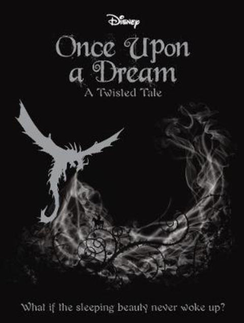 Disney Once Upon a Dream by Liz Braswell - 9781474836623