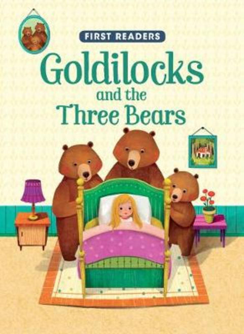 First Readers Goldilocks and the Three Bears by Geraldine Taylor - 9781474863049