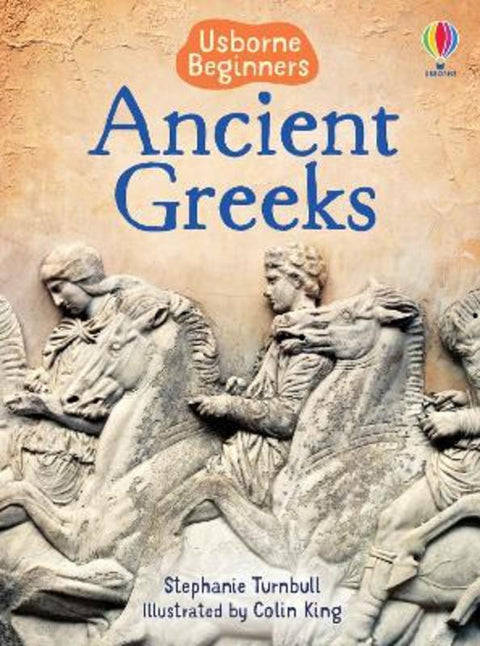 Ancient Greeks by Stephanie Turnbull - 9781474903196