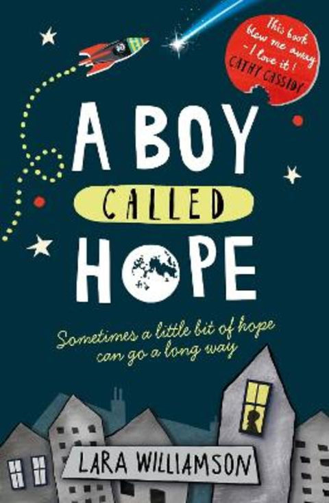 A Boy Called Hope by Lara Williamson - 9781474922920