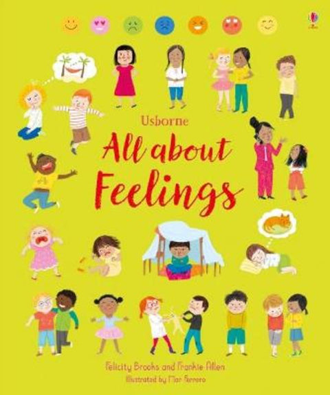 All About Feelings by Felicity Brooks - 9781474937115