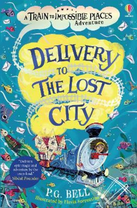 Delivery to the Lost City by P.G. Bell - 9781474948630