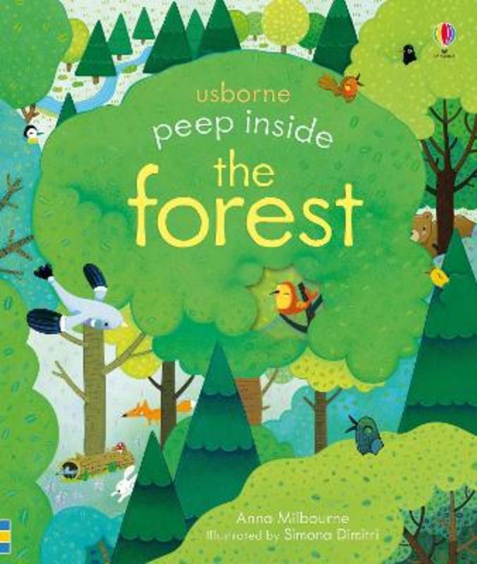 Peep Inside a Forest by Anna Milbourne - 9781474950817