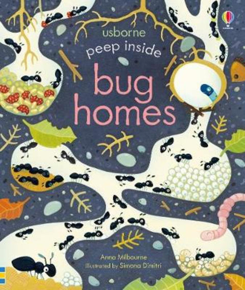 Peep Inside Bug Homes by Anna Milbourne - 9781474950824