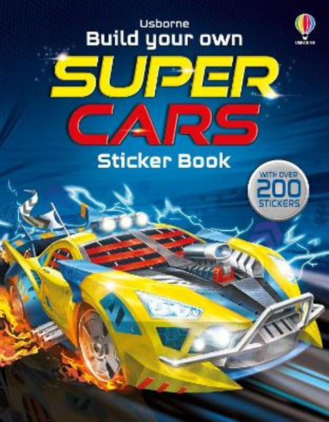 Build Your Own Supercars Sticker Book by Simon Tudhope - 9781474969161
