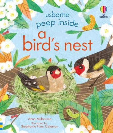 Peep Inside a Bird's Nest by Anna Milbourne - 9781474969178