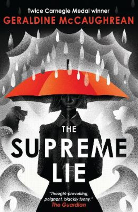 The Supreme Lie by Geraldine McCaughrean - 9781474970686