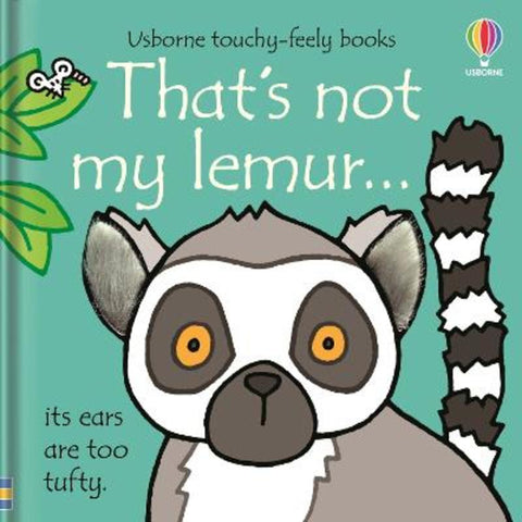 That's not my lemur... by Fiona Watt - 9781474972116