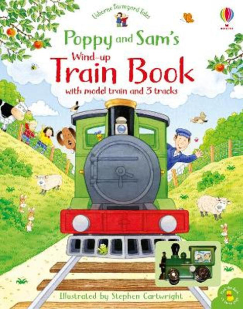 Poppy and Sam's Wind-up Train Book by Heather Amery - 9781474974936