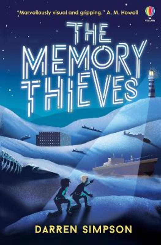 The Memory Thieves by Darren Simpson - 9781474976695
