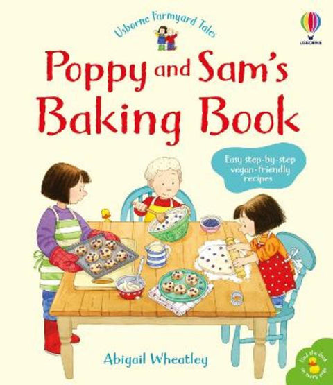 Poppy and Sam's Baking Book by Abigail Wheatley - 9781474981309
