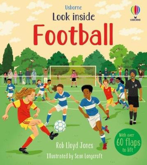 Look Inside Football by Rob Lloyd Jones - 9781474983204