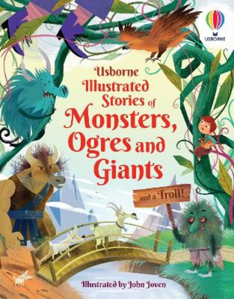 Illustrated Stories of Monsters, Ogres and Giants (and a Troll) by John Joven - 9781474989619