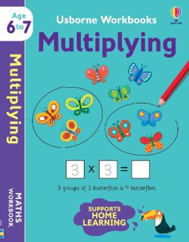 Usborne Workbooks Multiplying 6-7 by Holly Bathie - 9781474990981