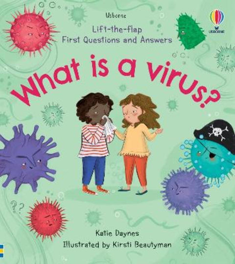 First Questions and Answers: What is a Virus? by Katie Daynes - 9781474991513