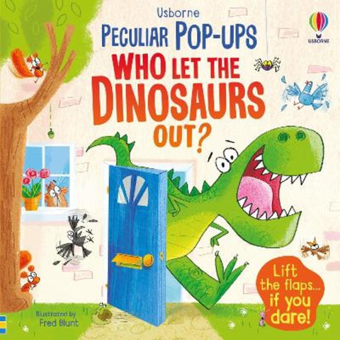 Who Let The Dinosaurs Out? by Sam Taplin - 9781474997751