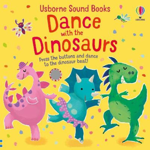 Dance with the Dinosaurs by Sam Taplin - 9781474997768