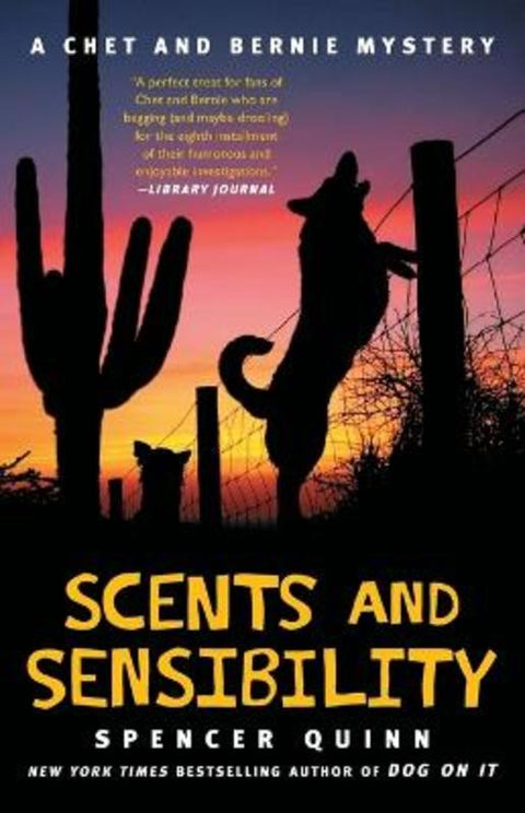 Scents and Sensibility : Volume 8 by Spencer Quinn - 9781476703435