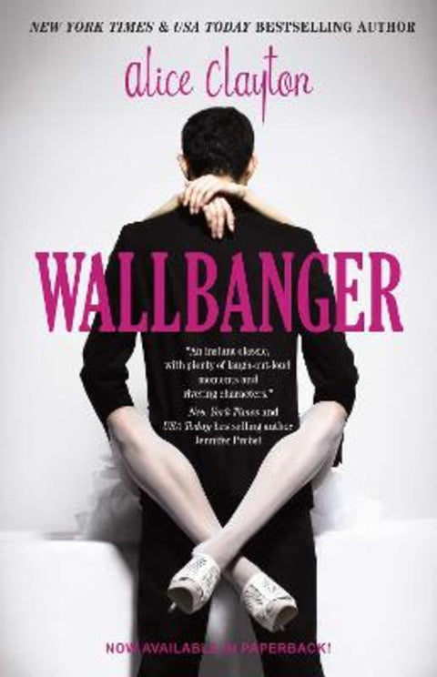 Wallbanger : Volume 1 by Alice Clayton - 9781476741185