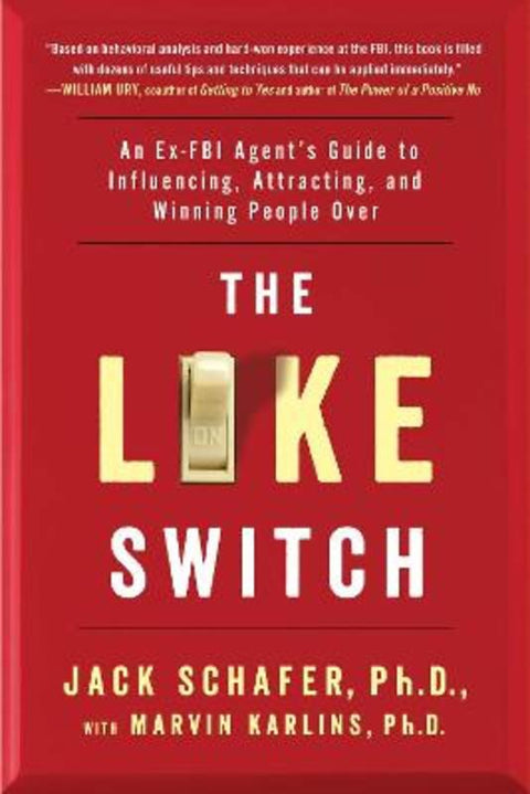 The Like Switch : Volume 1 by Jack Schafer - 9781476754482