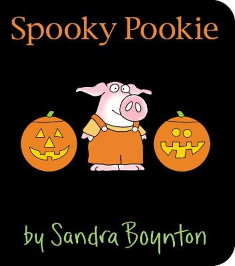 Spooky Pookie by Sandra Boynton - 9781481497671