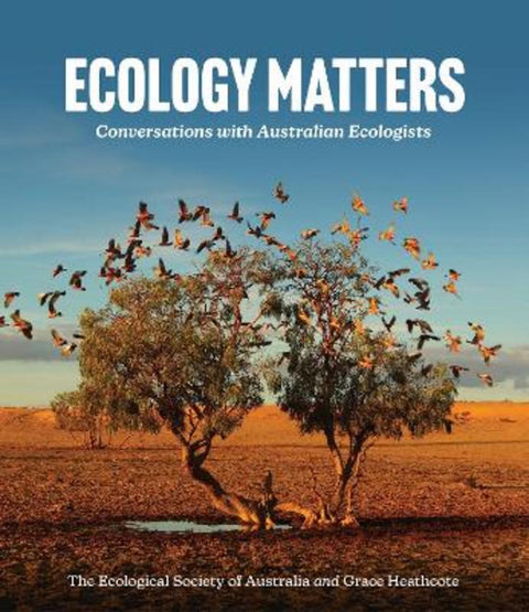 Ecology Matters by The Ecological Society of Australia - 9781486319732