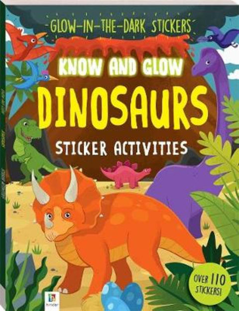 Know and Glow: Dinosaurs Sticker Activities by Hinkler Pty Ltd - 9781488940262