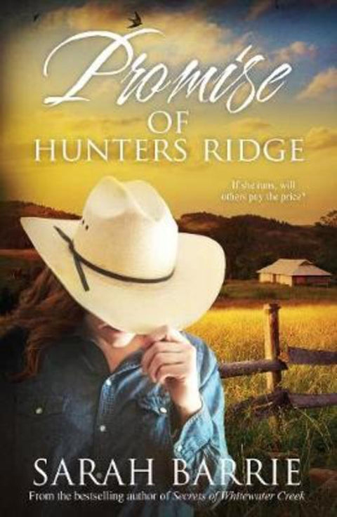 PROMISE OF HUNTERS RIDGE by Sarah Barrie - 9781489226525