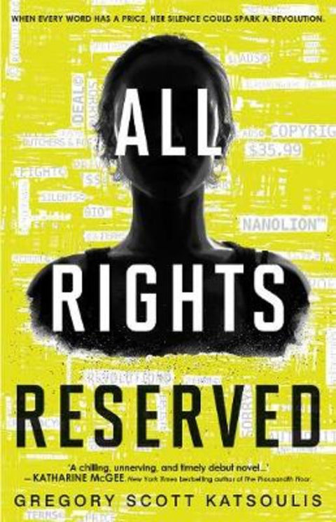 ALL RIGHTS RESERVED by Gregory Scott Katsoulis - 9781489242167