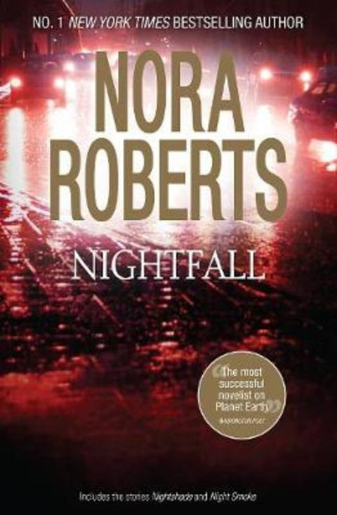 NIGHTFALL by Nora Roberts - 9781489243294