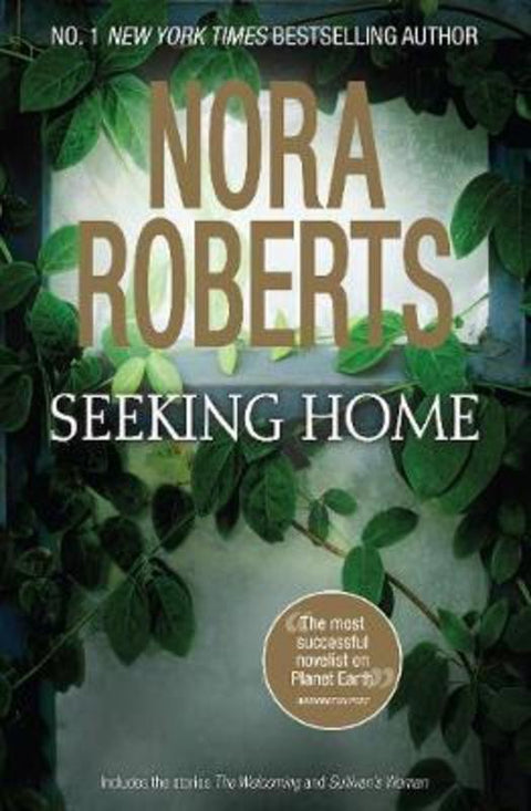 SEEKING HOME by Nora Roberts - 9781489244116