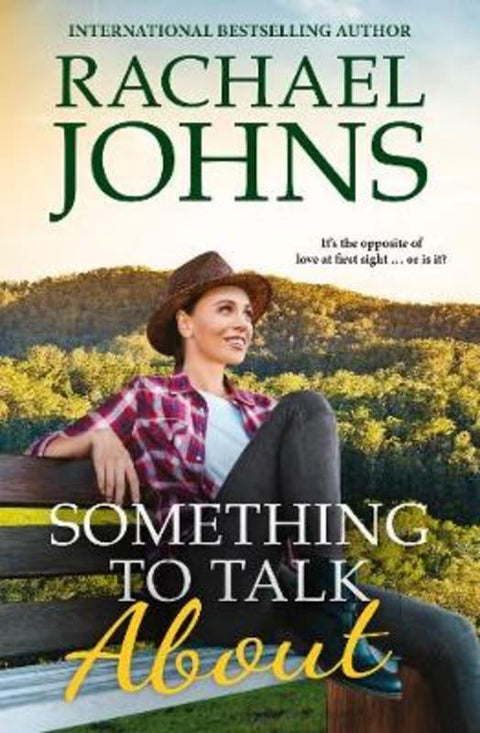 Something to Talk About (Rose Hill, #2) by Rachael Johns - 9781489261540