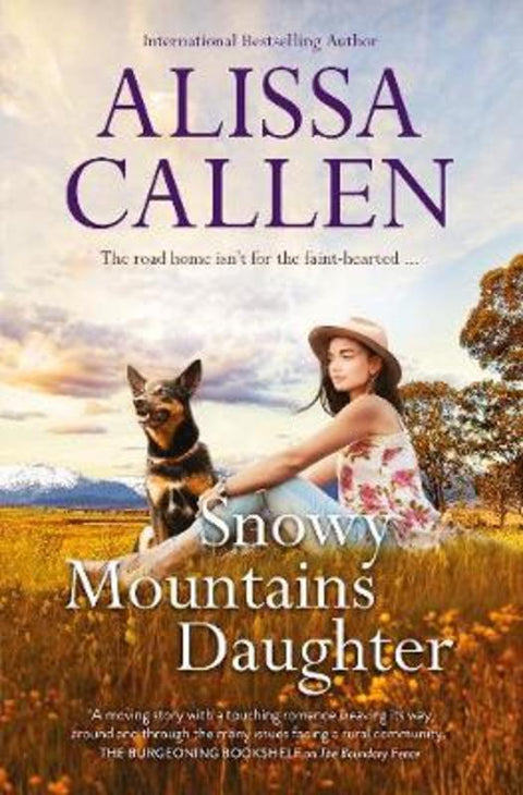 Snowy Mountains Daughter (A Bundilla Novel, #1) by Alissa Callen - 9781489269782